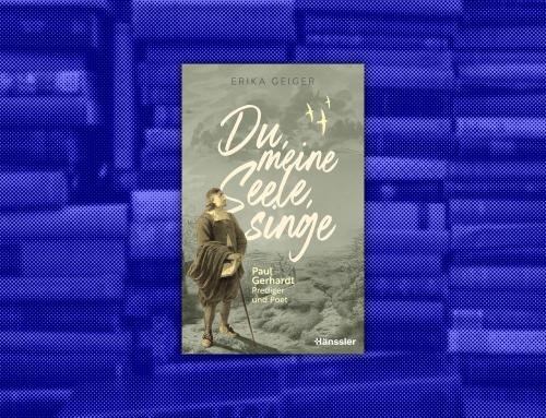 Buchtipp: „Du meine Seele singe“ von Erika Geiger